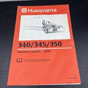 Husqvarna 340 345 350 Chainsaw Operator's Manual EPA 101‎ 90 76-95 OEM